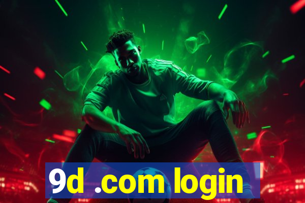 9d .com login